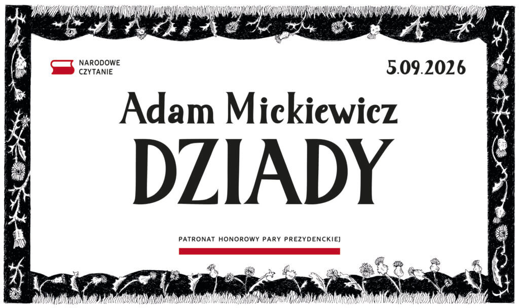 Narodowe Czytanie 2026 – Dziady Adama Mickiewicza w Ursusie